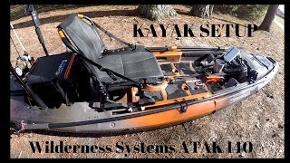 Fishing kayak setupgear  wilderness systems atak 140 [upl. by Jacobo]