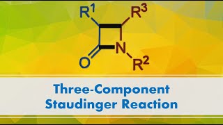 Three Component Staudinger Reaction [upl. by Lucie]