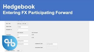 Entering a FX Participating Forward in Hedgebook [upl. by Atiuqam]