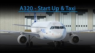 A320 Start Up and Taxi FSX  Aerosoft A320 [upl. by Nelra]