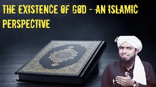 The Existence of God  An Islamic Perspective  Engineer Muhammad Ali Mirza [upl. by Margareta]