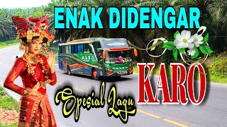 LAGU KARO ENAK DIDENGAR SAAT DALAM PERJALANAN DAN SANTAI [upl. by Sirrot44]