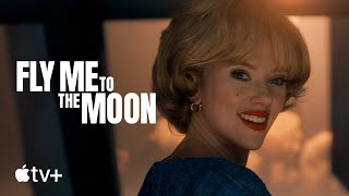 Fly Me to the Moon — Final Trailer  Apple TV [upl. by Isborne]