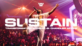 Sustain Official Live Video  Chandler Moore and Transformation Worship [upl. by Ennovad]