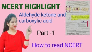 Aldehyde ketone and carboxylic acid l NCERT Highlights l Class 12 l NCERT Chemistry l NEET Exam [upl. by Akirdnas]