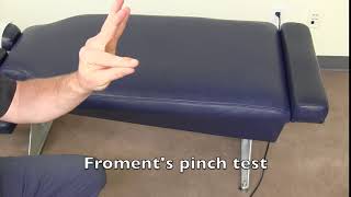 Froments Pinch Test [upl. by Dlanar]