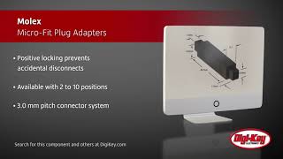 Molex MicroFit Plug Adapters  DigiKey Daily [upl. by Saxon]