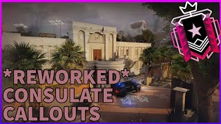 REWORKED ALL Callouts You Need For NEW Consulate  Rainbow Six Siege [upl. by Annaya]