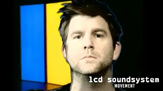 LCD Soundsystem  Movement Official Video [upl. by Lalad]