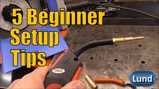 5 Tips Basic MIG Welder Setup for Success [upl. by Darken]