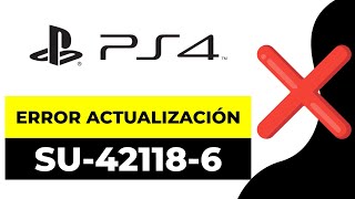 SOLUCION Error Actualización Ps4 SU421186 2024  Error Actualizar Ps4 [upl. by Aioj526]