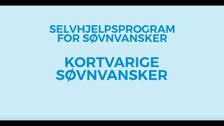 Selvhjelp Hvordan håndtere kortvarige søvnvansker [upl. by Ecaj]