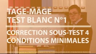 TAGEMAGE  TEST BLANC N°1  CORRECTION CONDITIONS MINIMALES [upl. by Amzu276]