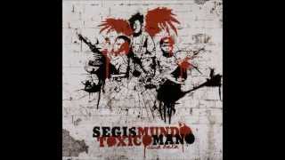 SEGISMUNDO TOXICOMANO  Guerrilla [upl. by Lavinie]