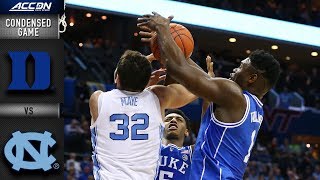 Duke vs North Carolina Condensed Highlights  201819 ACC Basketball [upl. by Acillegna]