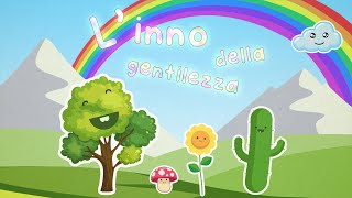 Inno della gentilezza  giornata mondiale della gentilezza  world day of kindness [upl. by Royall]