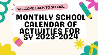 Monthly School Calendar of Activities for SY 2023 2024 [upl. by Zoba]