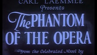 The Phantom of the Opera 1925 [upl. by Thorin]