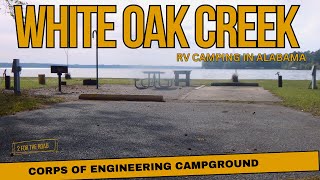 White Oak Creek COE Campground Eufaula Alabama Corps of Engineering Park 93 Waterfront Sites [upl. by Marcelia331]