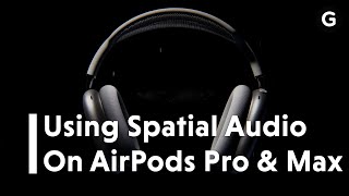 AirPods Pro get Spatial Audio FULL REVEAL [upl. by Pich426]