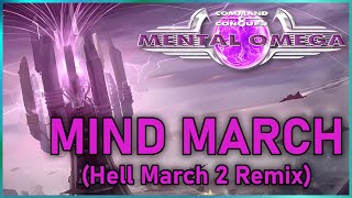 Mental Omega  Mind March Hell March 2 CoverRemix [upl. by Jeremias769]