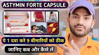 Astymin forte capsule uses in hindi full review [upl. by Kenn]