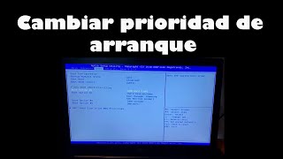 ¿Como cambiar el la prioridad de arranque o boot [upl. by Nordek]