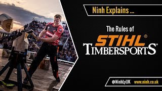 The Rules of STIHL Timbersports  EXPLAINED [upl. by Pietra]