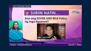 ETULAY AP 5 Q2 WEEK2 Pagsasailalim ng Katutubong Populasyon sa Kapangyarihan ng Espanya [upl. by Reppiks]