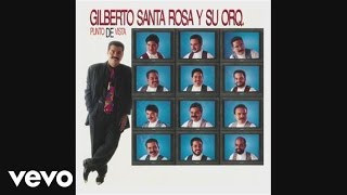 Gilberto Santa Rosa  No Hay Nada Mejor Cover Audio [upl. by Madelaine132]