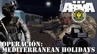 💥💥 Arma 3  Operación quotMediterranean holidaysquot 💥💥 Brigada Nayaf 88th [upl. by Iruyas]