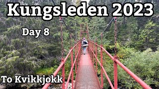 Kungsleden 2023 Day 8 To Kvikkjokk [upl. by Alyakim692]