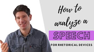 How to analyze a speech rhetorical devices in 3 steps [upl. by Kent]