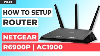 ✅ How to Setup NETGEAR Nighthawk R6900P  NETGEAR Nighthawk AC1900 WiFi Dual Band Gigabit Router [upl. by Gytle]