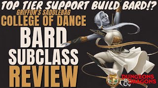 Dance Bard Subclass Review Griffins Saddlebag  DampD 5e Subclass Series [upl. by Norvil]