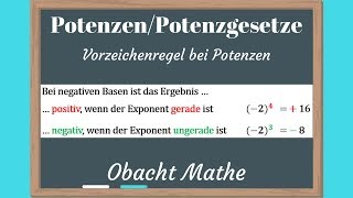 POTENZEN amp Potenzgesetze Vorzeichenregel bei Potenzen  einfach erklärt  ObachtMathe [upl. by Loggins]