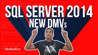 SQL Server 2014 New Dynamic Management Views and Functions by Amit Bansal [upl. by Suolhcin]