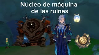 Núcleo de máquina de las ruinas Genshin Impact 44 [upl. by Lennox656]