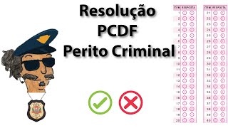 Resolução do Concurso de Perito Criminal PCDF Parte I Última Prova IADES2016 [upl. by Ecnaret330]