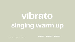 VIBRATO SINGING WARM UP for females [upl. by Akayas]