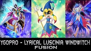 YGOPRO  Lyrical Luscinia Windwitch Fusion [upl. by Dowell]