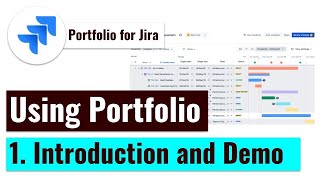 Portfolio for Jira  Introduction and Indepth Demo AdvancedRoadmaps [upl. by Anaik]