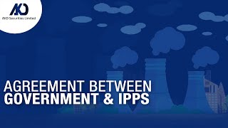 An Overview of Agreement between Government amp IPPs [upl. by Elodie]