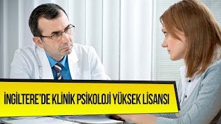 İngilterede Klinik Psikoloji Yüksek Lisansı [upl. by Schuster236]