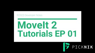 MoveIt 2 Tutorials Ep 01 Getting Started [upl. by Akkina]