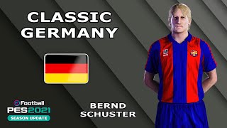 B SCHUSTER facestats Classic Germany How to create in PES 2021 [upl. by Delgado]