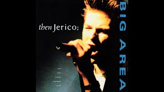 Then Jerico  Big Area Original Version synthpop newwave [upl. by Gwendolen]