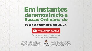 17092024  27ª Sessão Ordinária da 8ª Sessão Legislativa 15ª Legislatura da Câmara de Itapevi [upl. by Daphie]