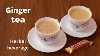 Ginger Tea Recipe  How to make fresh Ginger Tea  Herbal Beverage  Kanchs Cooking [upl. by Kirwin]