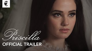 Priscilla  Official Philippine Trailer [upl. by Eerrehs]